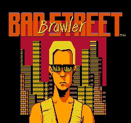 Bad Street Brawler